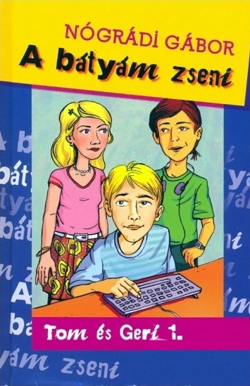 nogradi-gabor-a-batyam-zseni