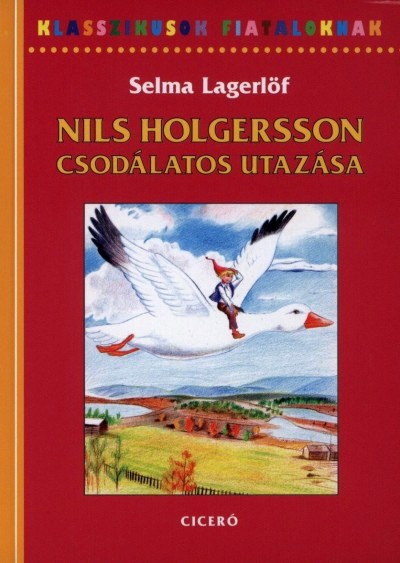 selma-lagerlof-nils-holgersson-csodalatos-utazasa
