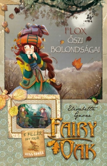 elisabetta-gnone-fairy-oak-6-flox-oszi-bolondsagai