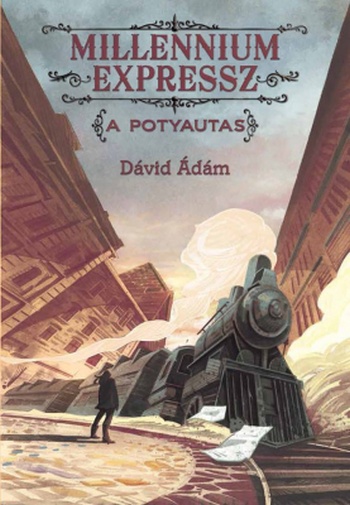 david-adam-millennium-expressz-a-potyautas