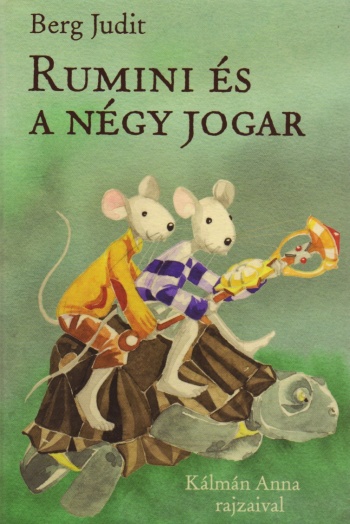 berg-judit-rumini-es-a-negy-jogar