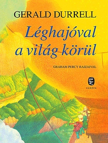 gerald-durrell-leghajoval-a-vilag-korul