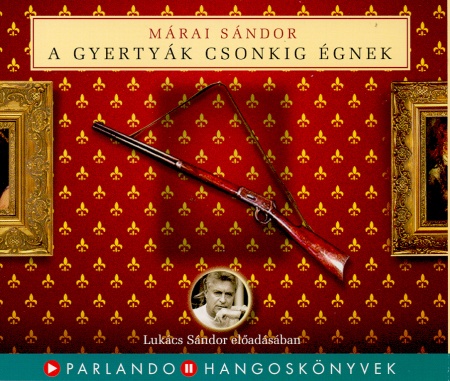 marai-sandor-a-gyertyak-csonkig-egnek