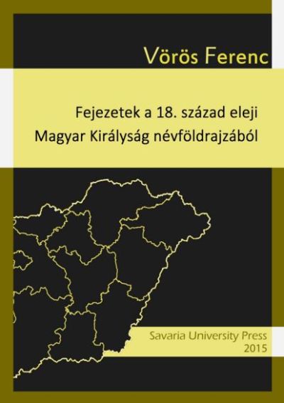 voros-ferenc-fejezetek-a-18-szazad-eleji-magyar-kiralysag