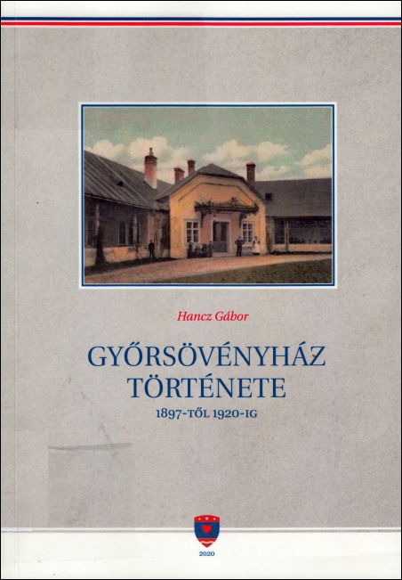hancz-gabor-gyorsovenyhaz-tortenete-1897-tol-1920-ig