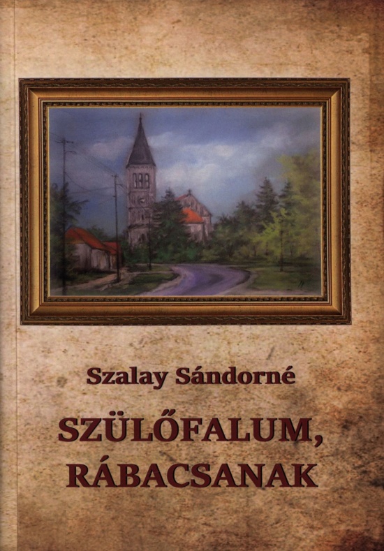 szalay-sandorne-szulofalum-rabacsanak