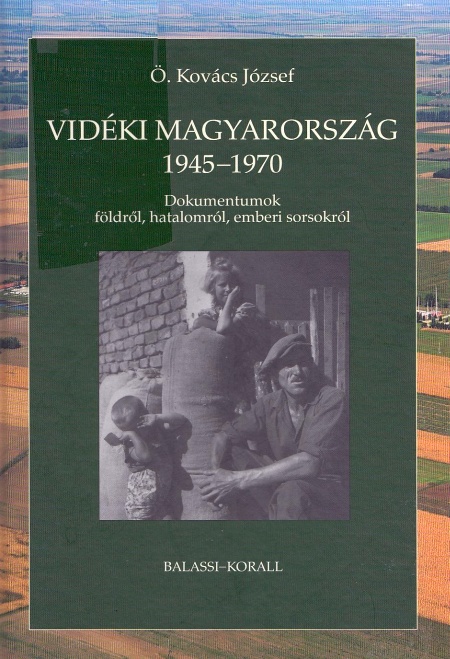 o-kovacs-jozsef-videki-magyarorszag-1945-1970