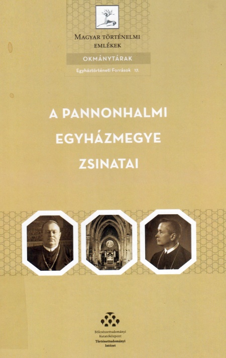 denesi-tamas-a-pannonhalmi-egyhazmegye-zsinatai