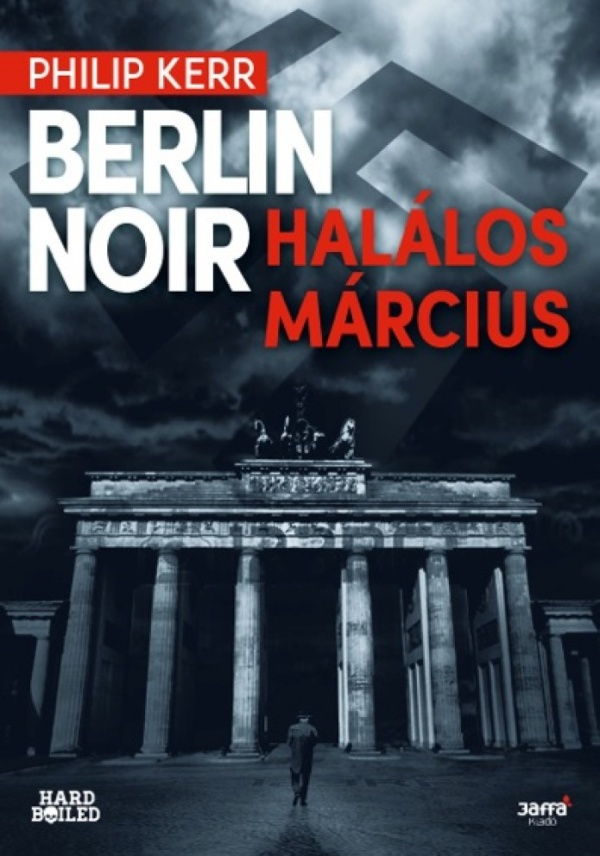 philip-kerr-berlin-noir-halalos-marcius