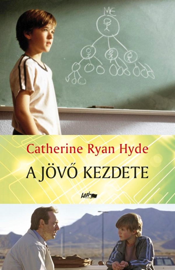 catherine-ryan-hyde-a-jovo-kezdete