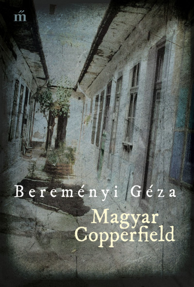 beremenyi-geza-magyar-copperfield