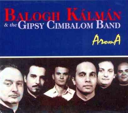 balogh-kalman-gipsy-cimbalom-band-aroma