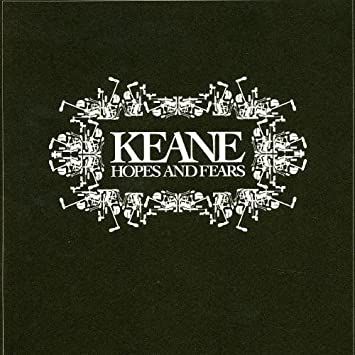 keane-hopes-and-fears