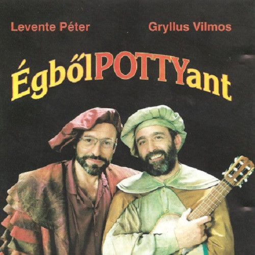 levente-peter-gryllus-vilmos-egbolpottyant