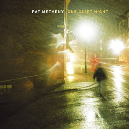 pat-metheny-one-quiet-night