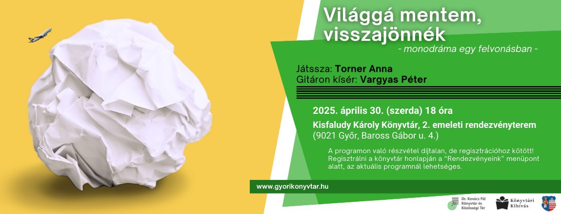 Világgá mentem, visszajönnék